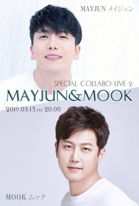 MAYJUN & MOOK SPECIAL COLLABO LIVE 2