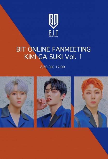 BIT ONLINE FANMEETING KIMI GA SUKI Vol. 1